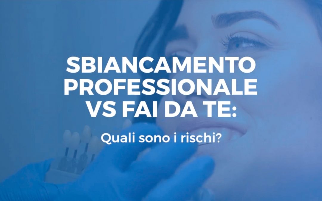 SBIANCAMENTO PROFESSIONALE VS FAI DA TE: Quali sono i rischi?